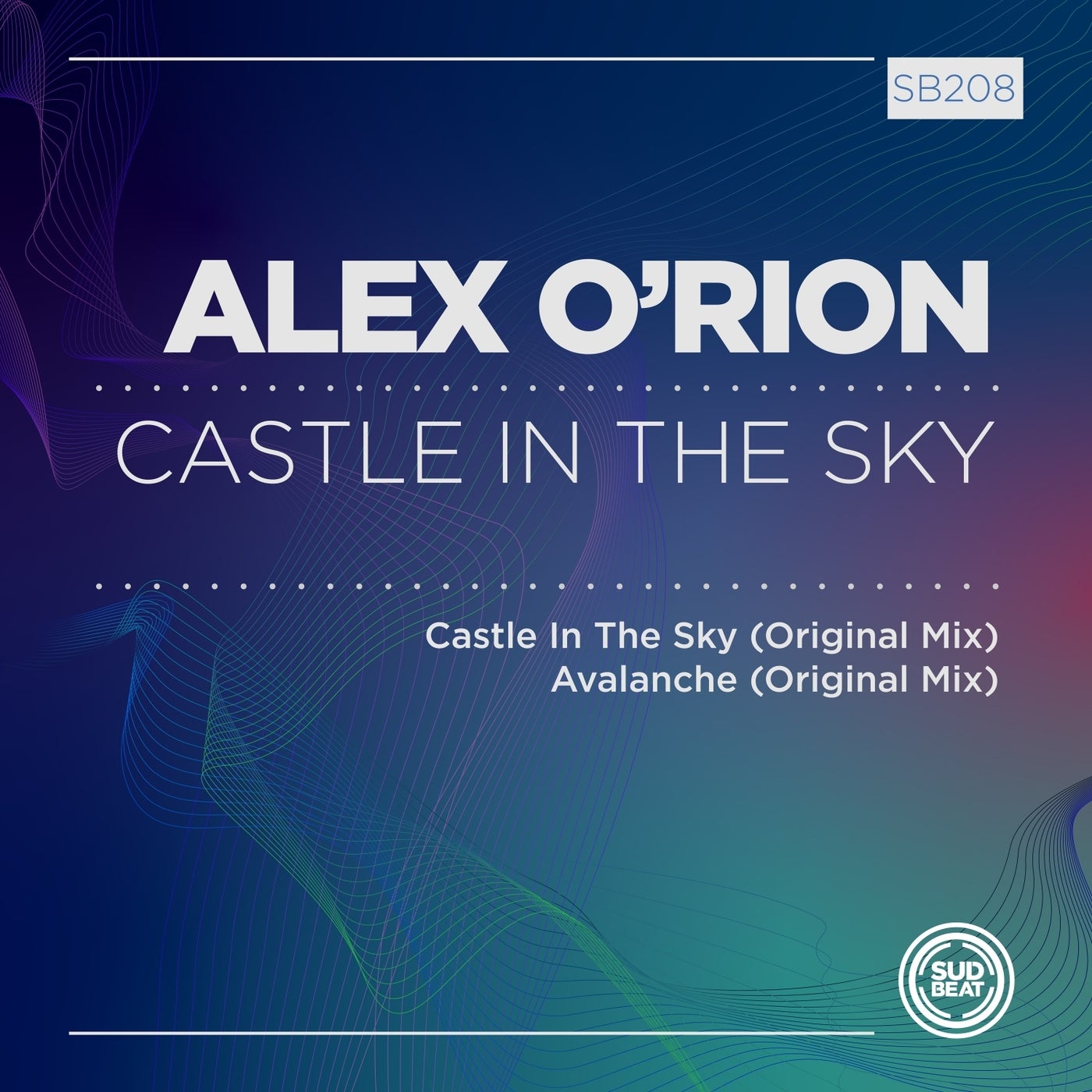 Alex O'Rion - Castle in the Sky [SB208]
